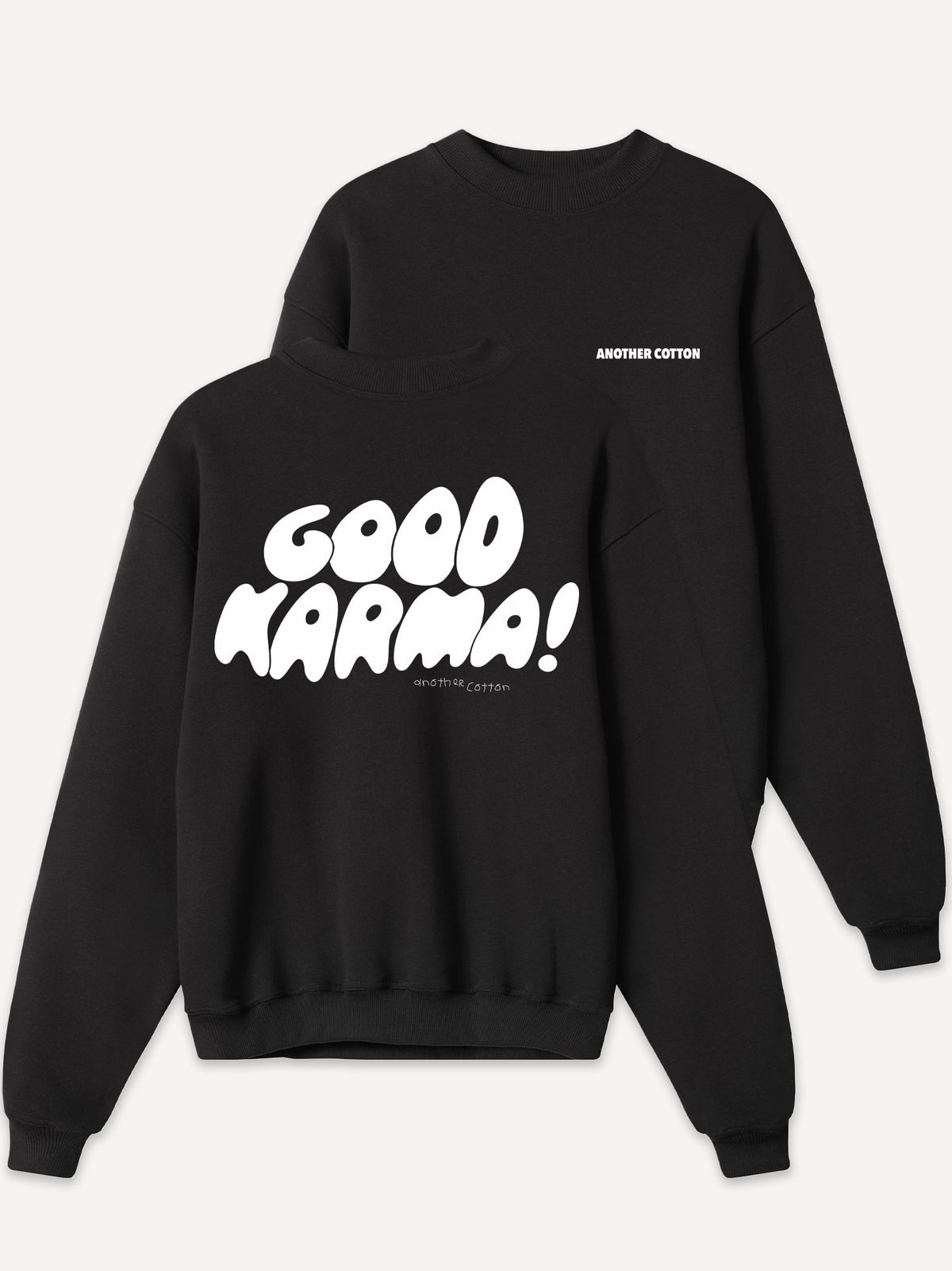 Good Karma Sweatshirt – Zwart