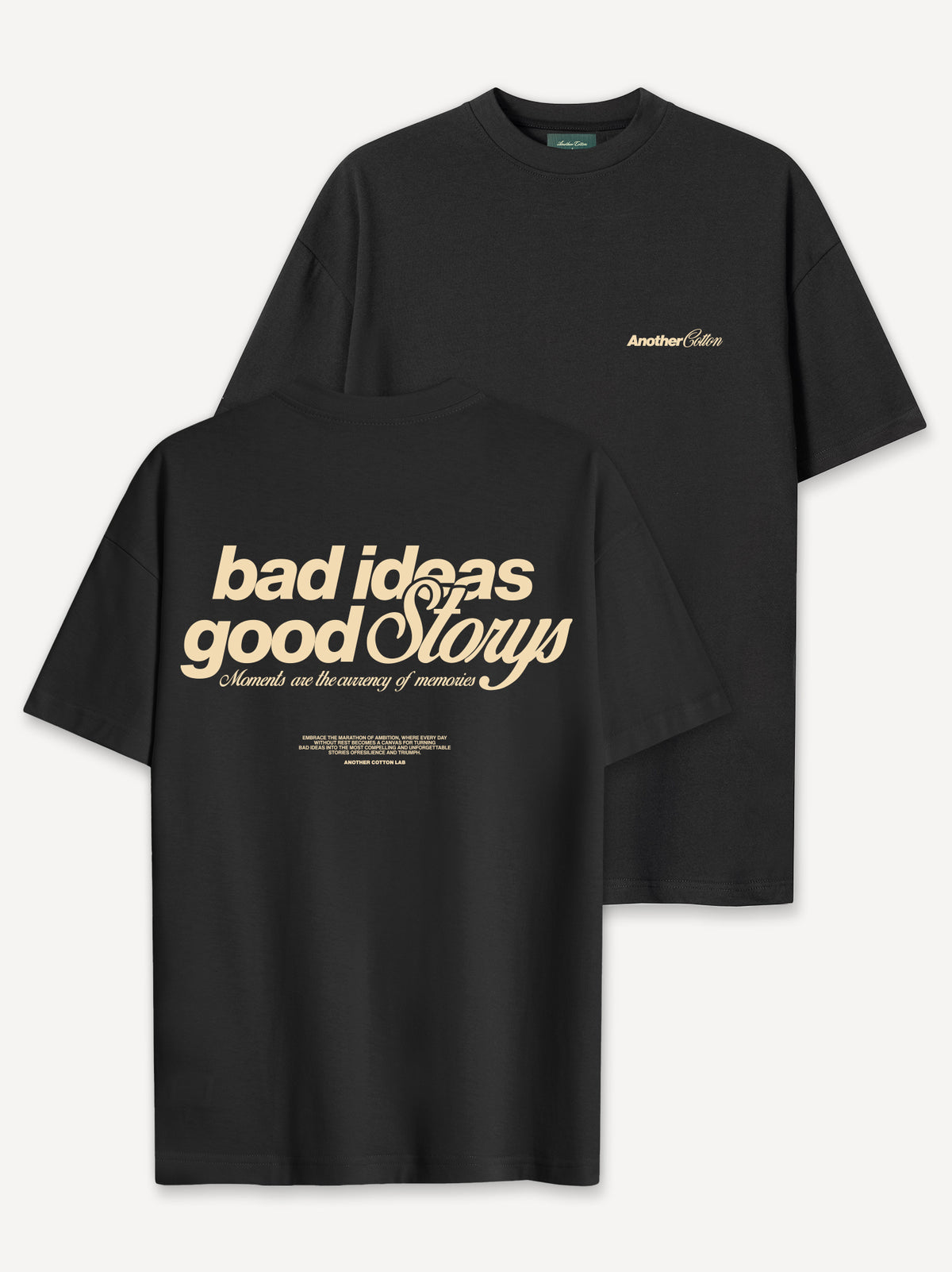 Bad Ideas Good Storys T-Shirt – Schwarz