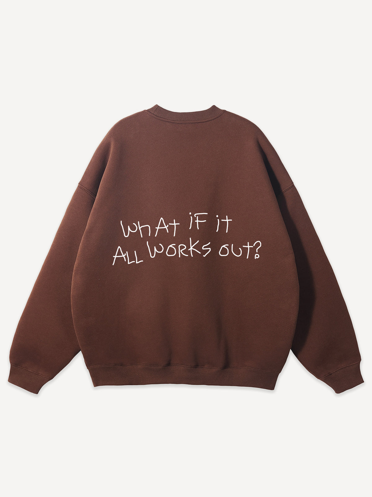 What If Oversized Sweatshirt – Brown