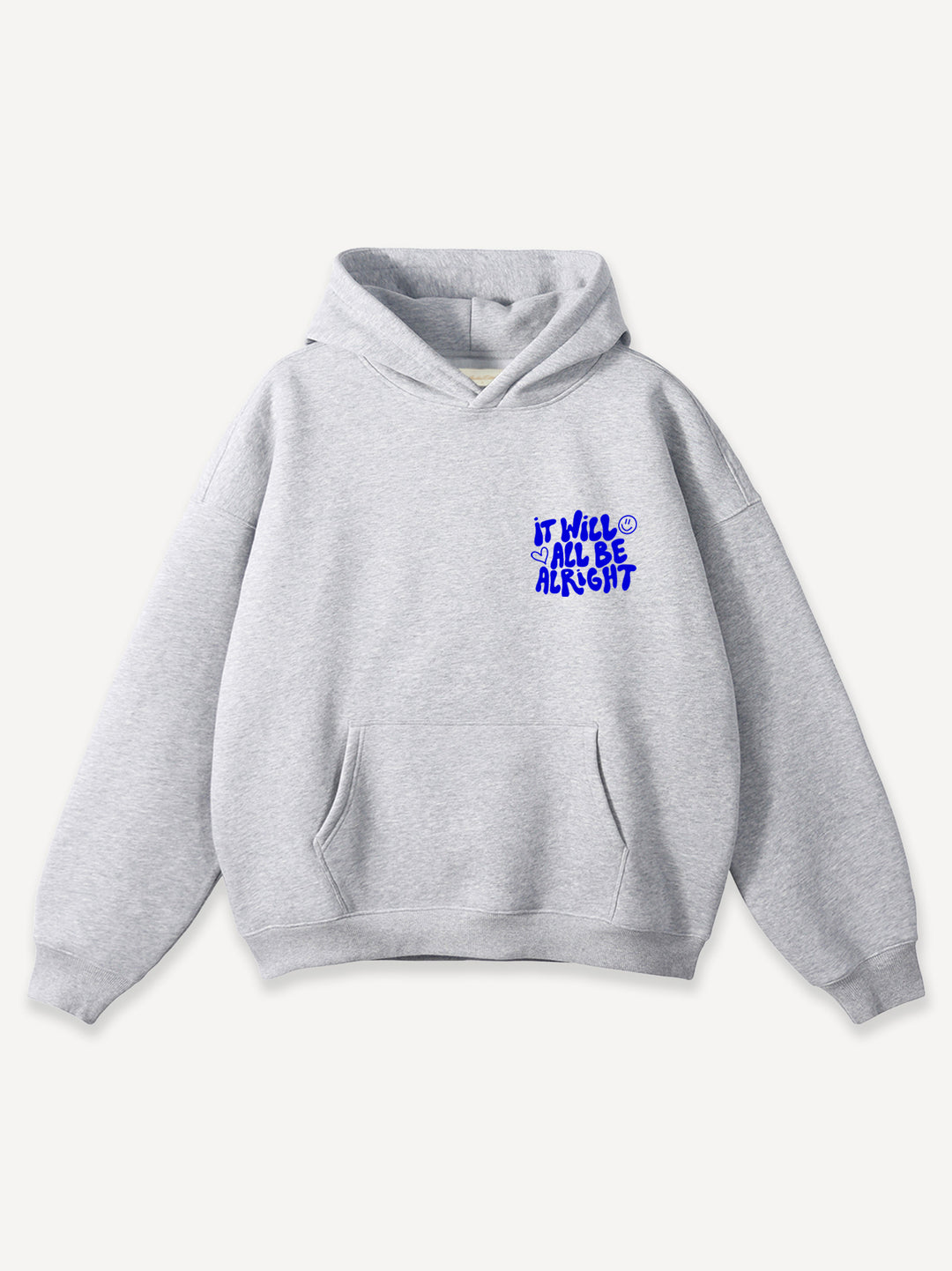 It Will Be Alright Oversized Hoodie