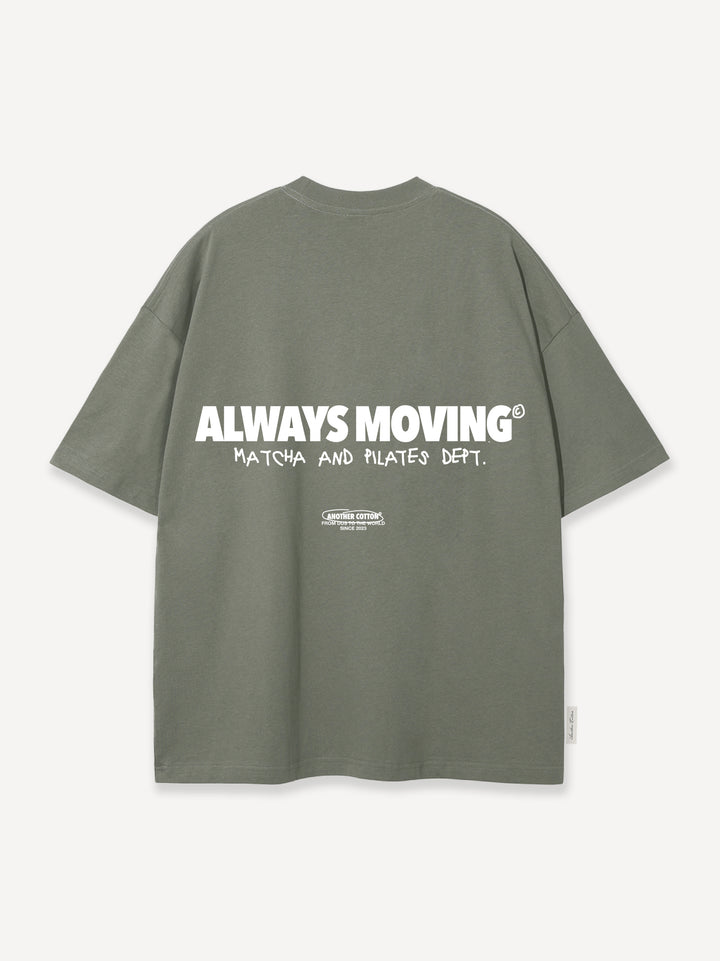Always Moving Matcha T-Shirt