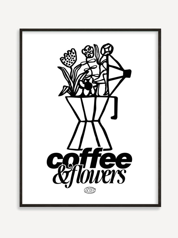 Coffee & Flowers Poster