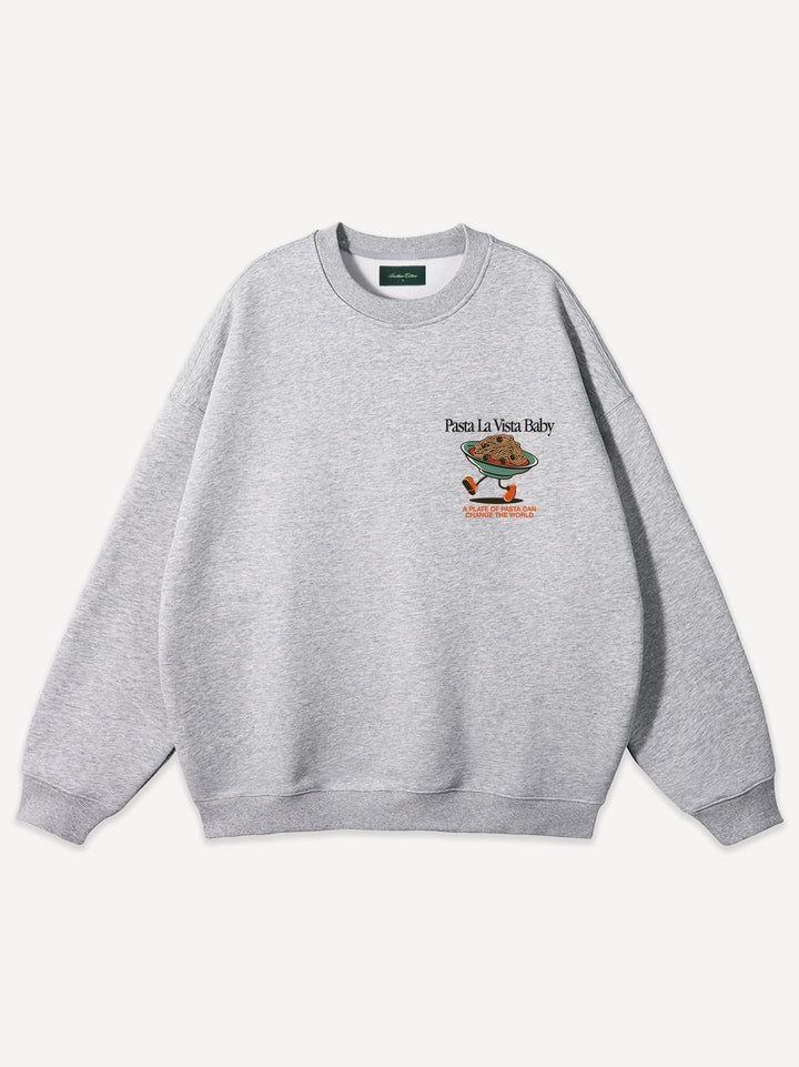 Pasta La Vista Baby Sweatshirt