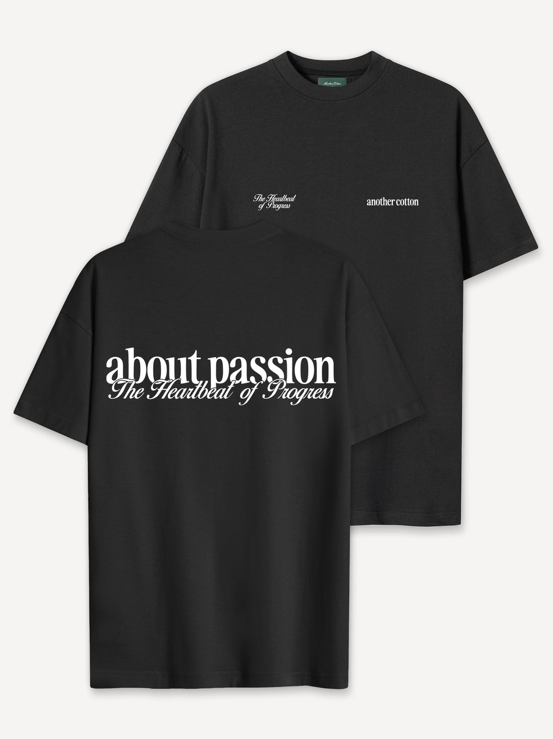 About Passion T-Shirt