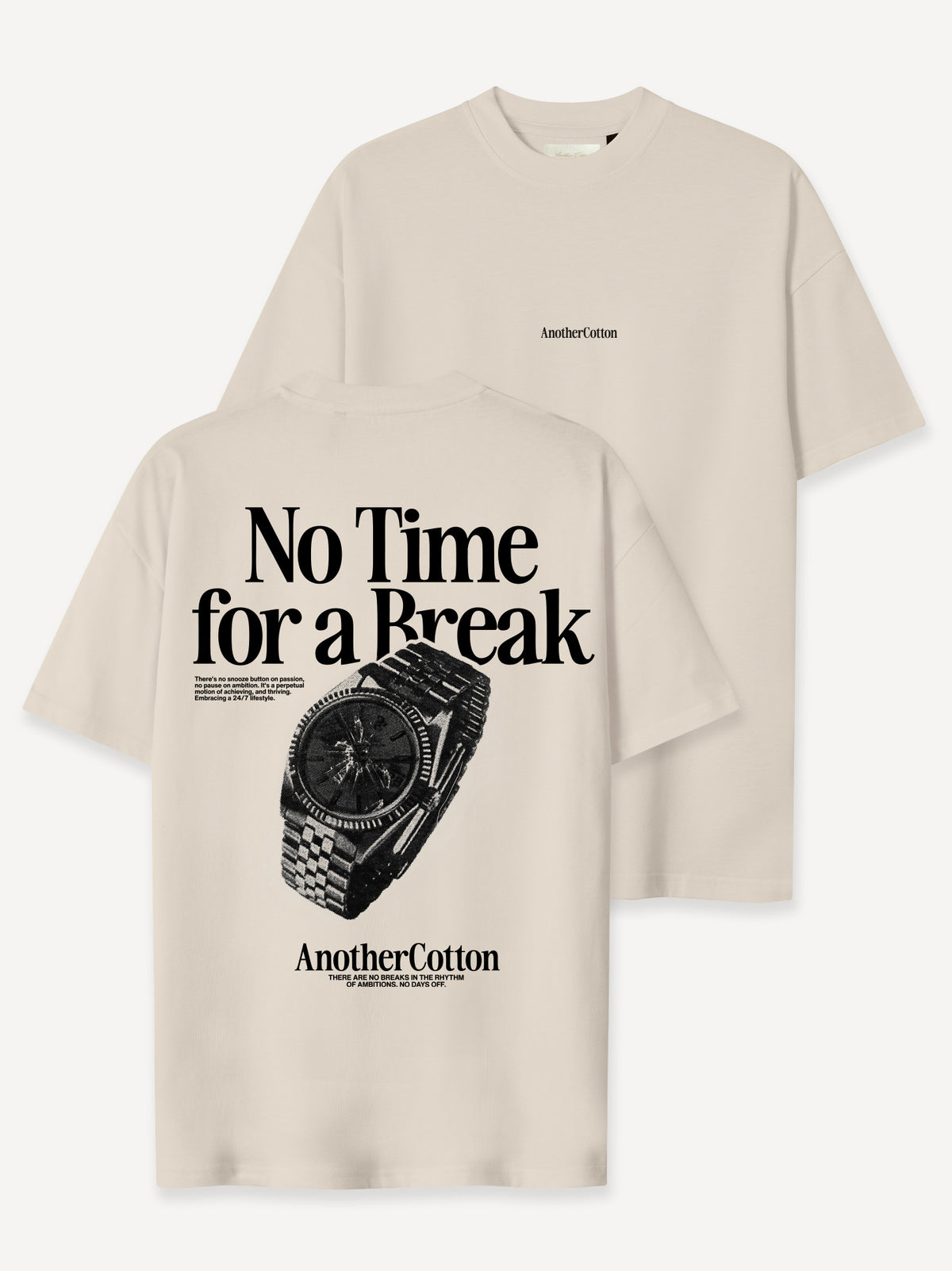 No Time For A Break T-Shirt – Sand