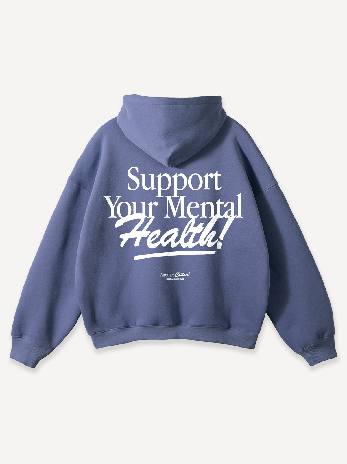 Support Your Mental Health Oversized Hoodie – Vintage Blue